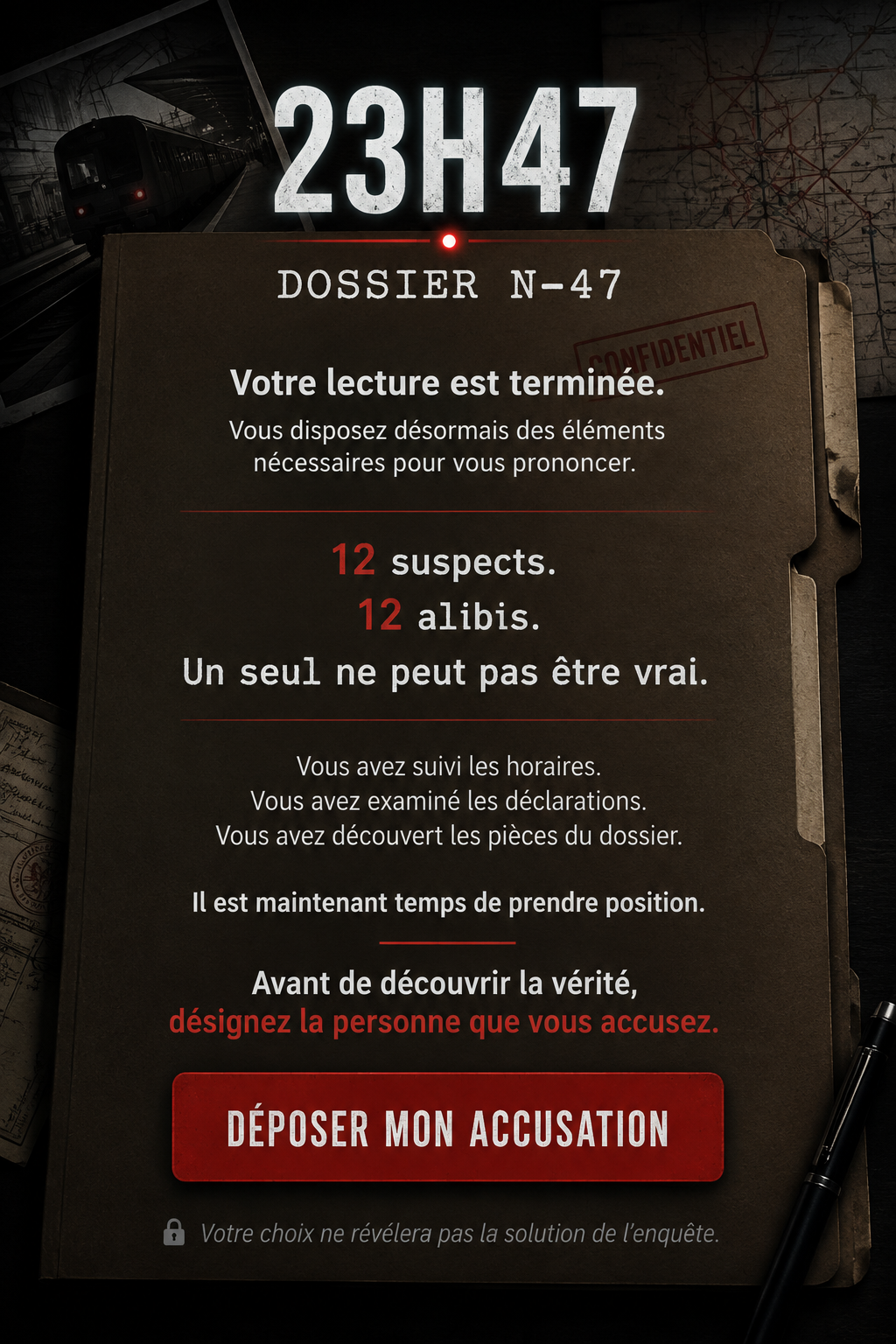 23H47 — Dossier N-47. Votre lecture est terminée.